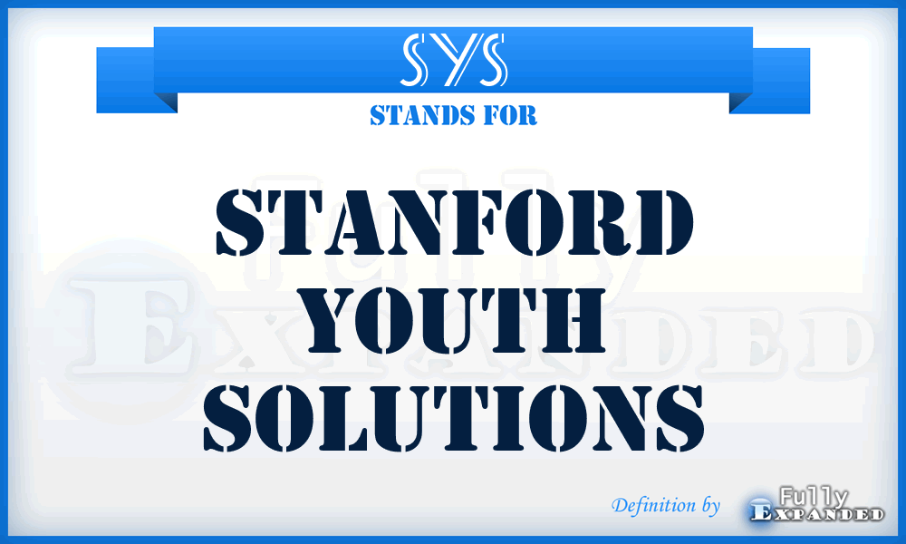 SYS - Stanford Youth Solutions