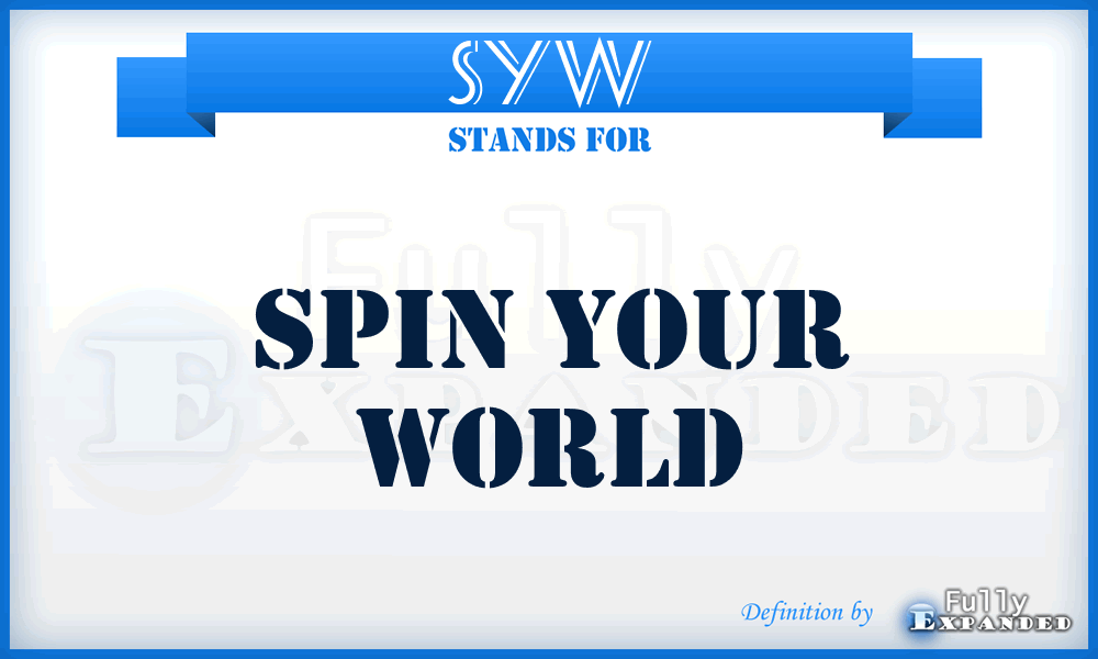 SYW - Spin Your World