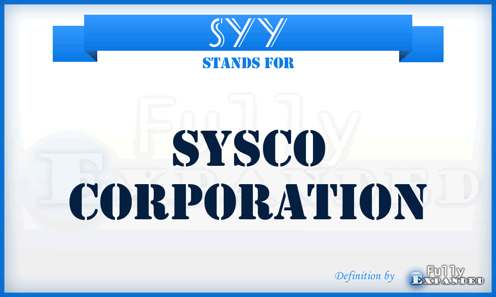 SYY - Sysco Corporation