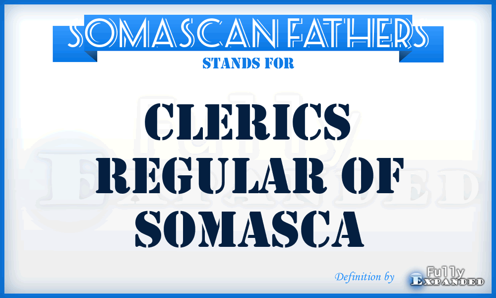 Somascan Fathers - Clerics Regular of Somasca