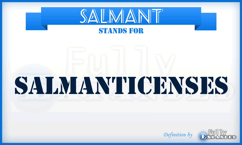 Salmant - Salmanticenses