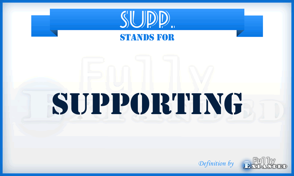 Supp. - Supporting