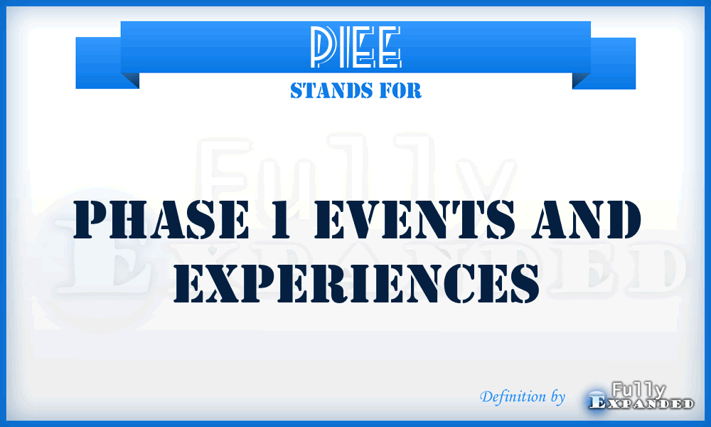 P1EE - Phase 1 Events and Experiences