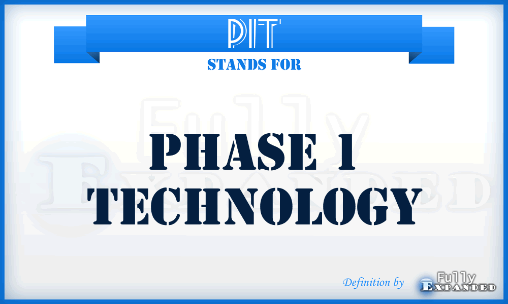 P1T - Phase 1 Technology