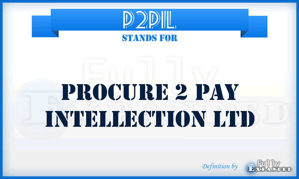 P2PIL - Procure 2 Pay Intellection Ltd