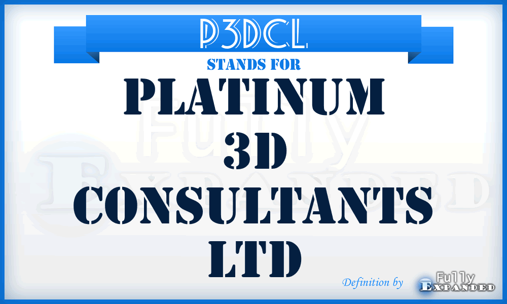 P3DCL - Platinum 3D Consultants Ltd