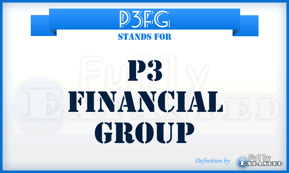P3FG - P3 Financial Group