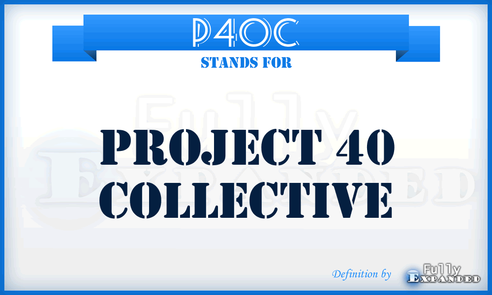 P40C - Project 40 Collective