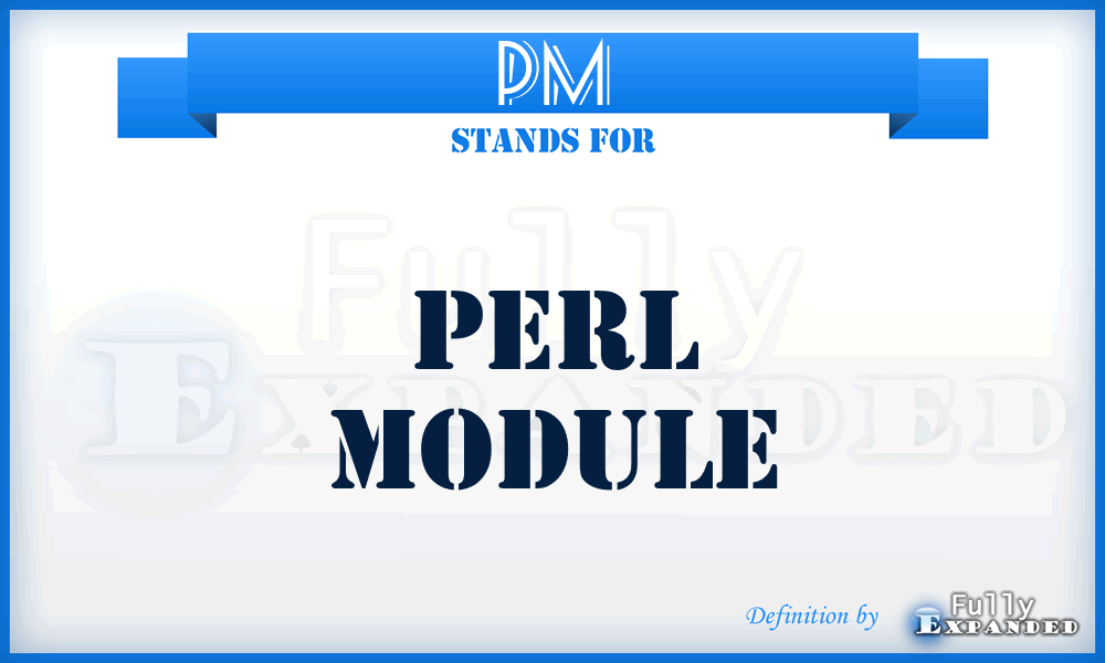 PM - Perl Module