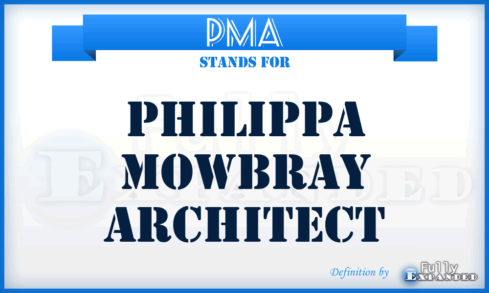 PMA - Philippa Mowbray Architect