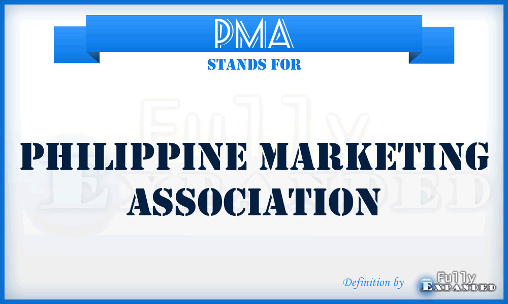 PMA - Philippine Marketing Association