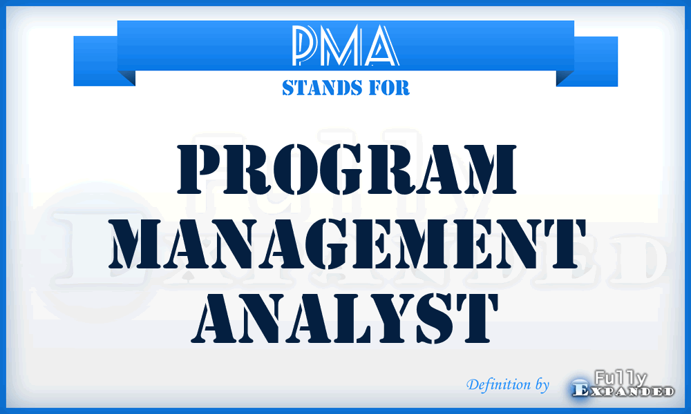 PMA - Program Management Analyst