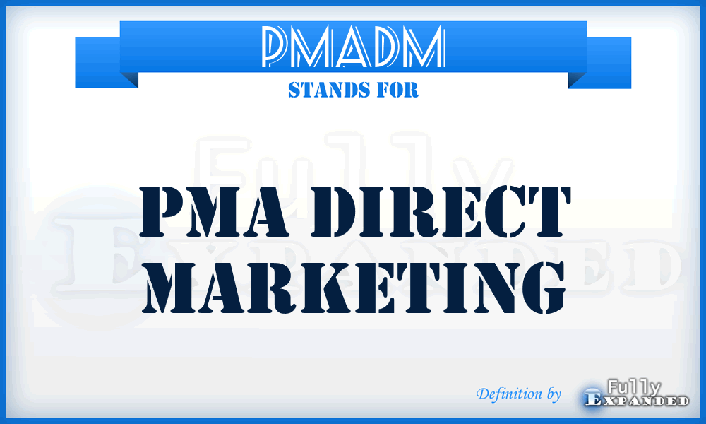 PMADM - PMA Direct Marketing