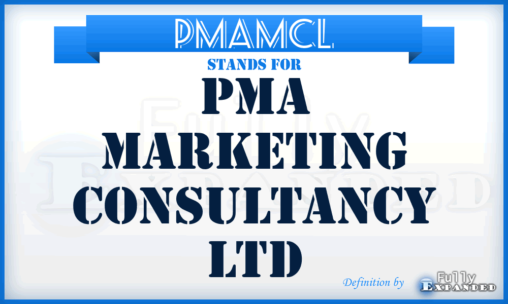 PMAMCL - PMA Marketing Consultancy Ltd