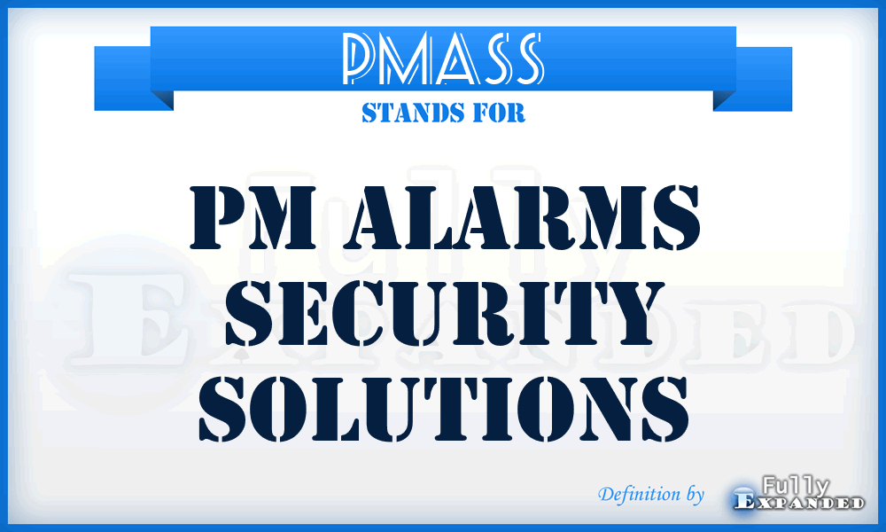 PMASS - PM Alarms Security Solutions