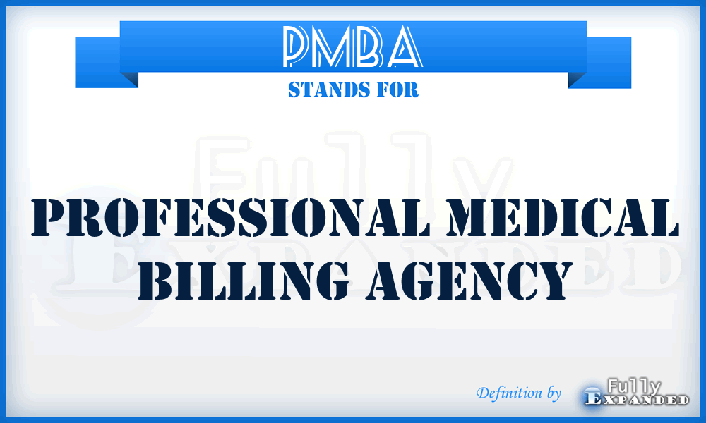 PMBA - Professional Medical Billing Agency
