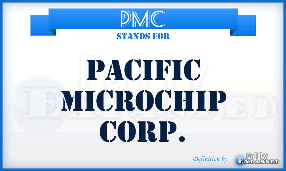 PMC - Pacific Microchip Corp.