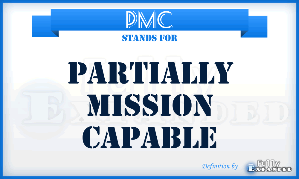 PMC - Partially Mission Capable