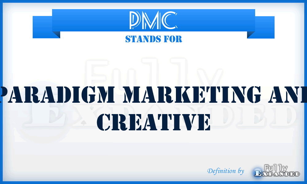 PMC - Paradigm Marketing and Creative