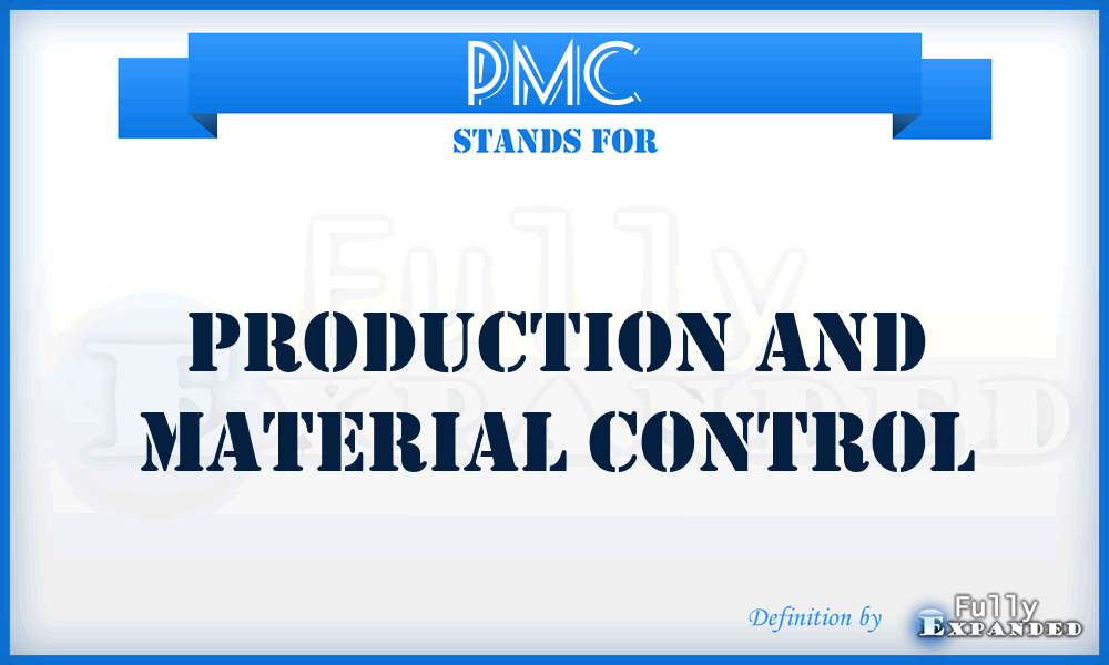 PMC - Production And Material Control