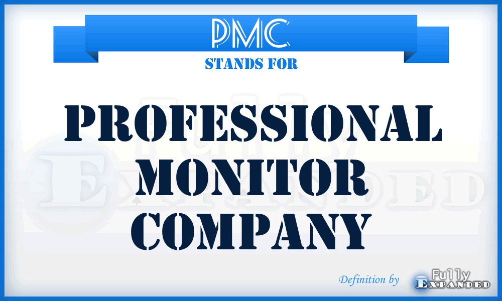 PMC - Professional Monitor Company