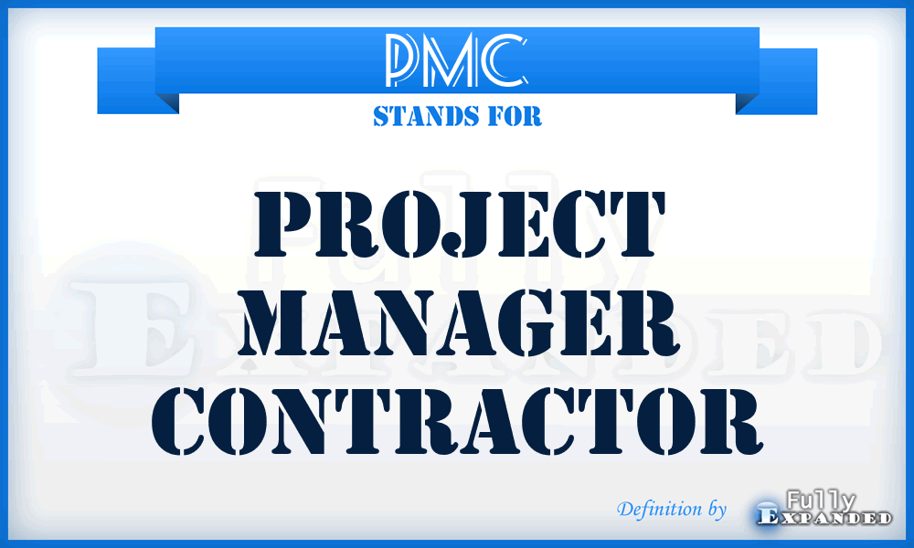 PMC - Project Manager Contractor