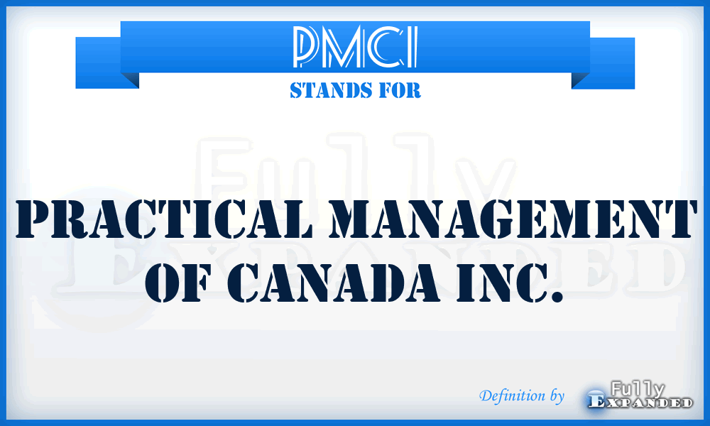 PMCI - Practical Management of Canada Inc.