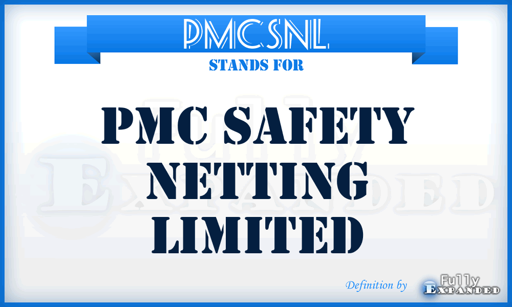 PMCSNL - PMC Safety Netting Limited