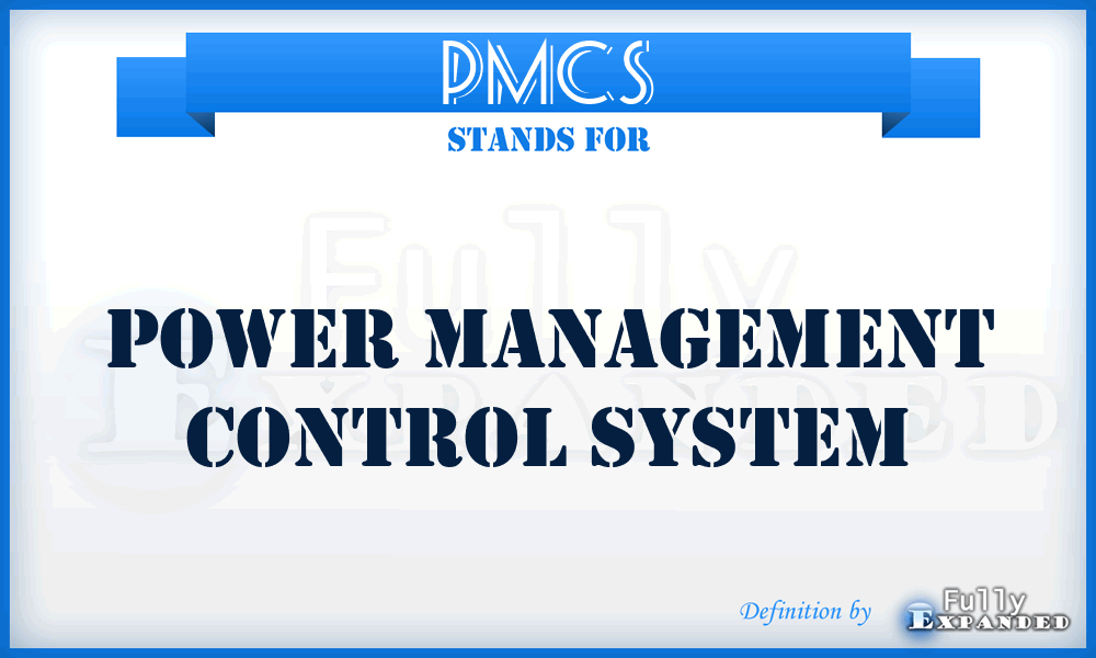 PMCS - Power Management Control System