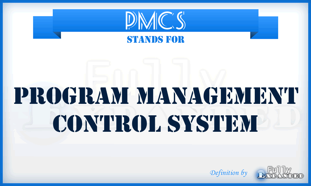 PMCS - Program Management Control System