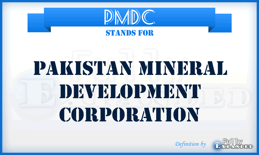 PMDC - Pakistan Mineral Development Corporation