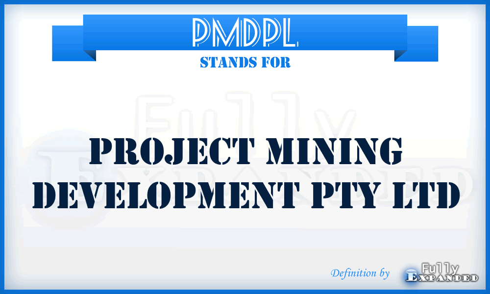 PMDPL - Project Mining Development Pty Ltd