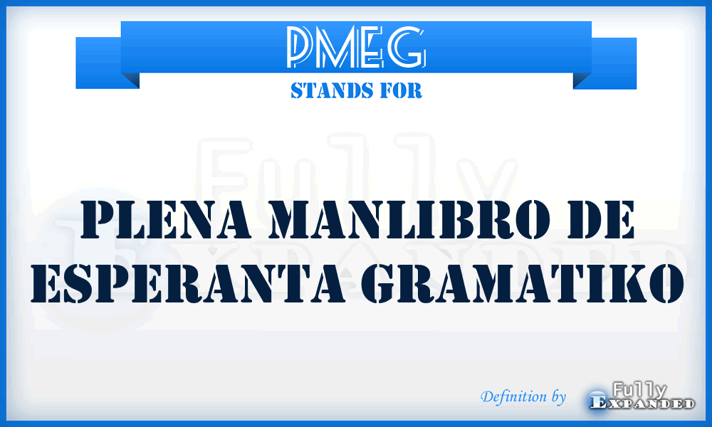 PMEG - Plena Manlibro de Esperanta Gramatiko