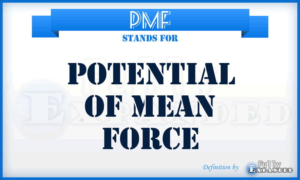 PMF - potential of mean force
