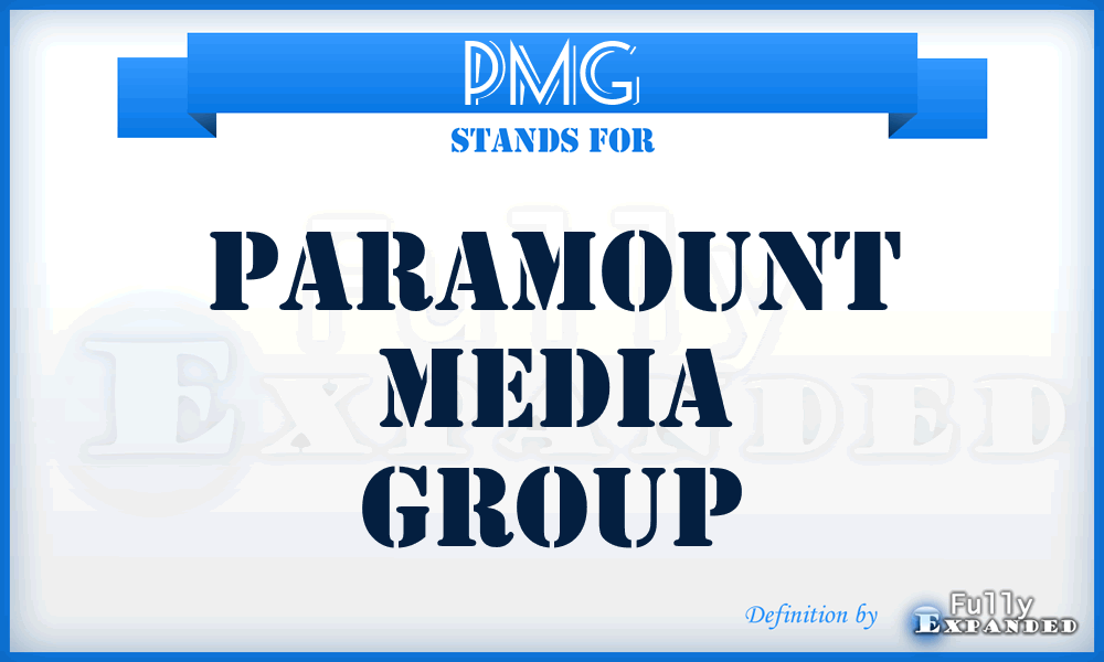 PMG - Paramount Media Group