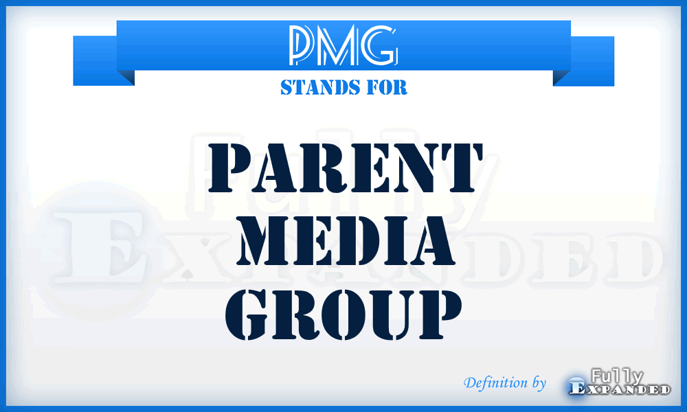 PMG - Parent Media Group