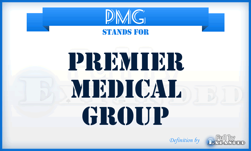 PMG - Premier Medical Group