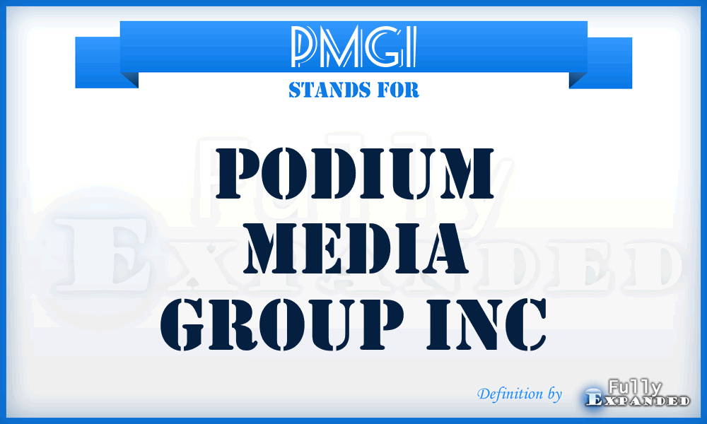 PMGI - Podium Media Group Inc