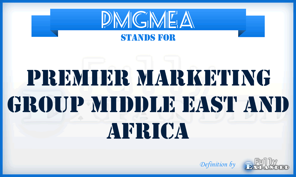 PMGMEA - Premier Marketing Group Middle East and Africa