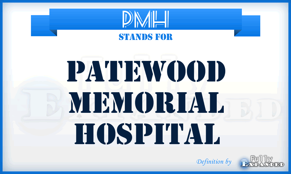 PMH - Patewood Memorial Hospital