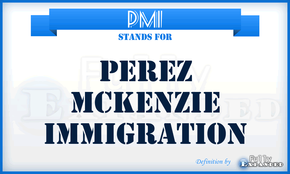 PMI - Perez Mckenzie Immigration