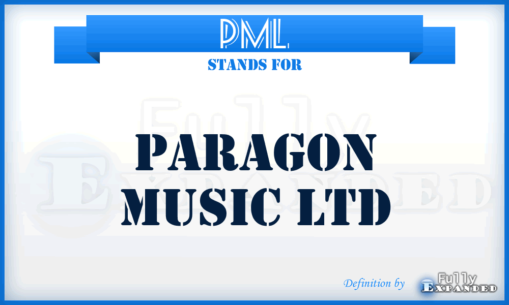 PML - Paragon Music Ltd