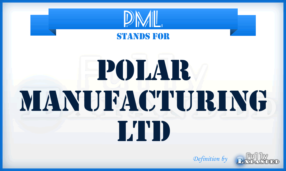 PML - Polar Manufacturing Ltd