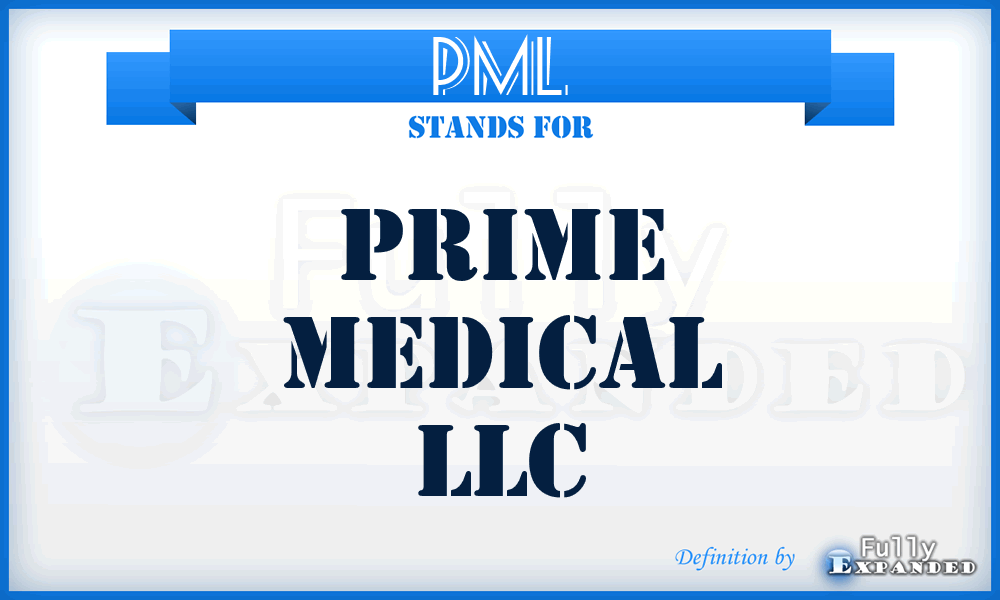 PML - Prime Medical LLC