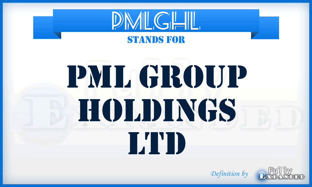 PMLGHL - PML Group Holdings Ltd