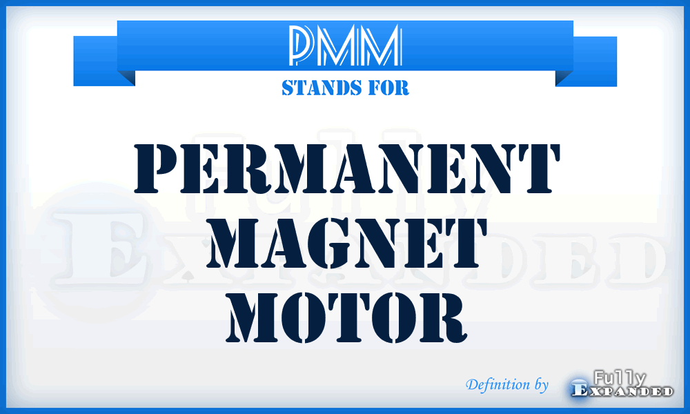 PMM - Permanent Magnet Motor