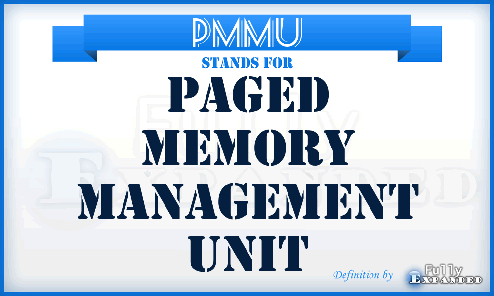 PMMU - paged memory management unit