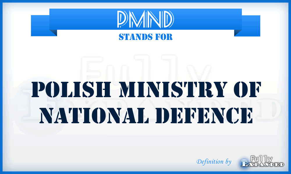 PMND - Polish Ministry of National Defence