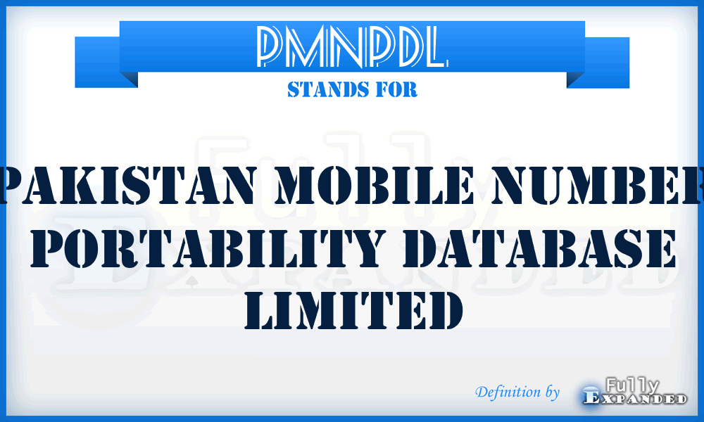PMNPDL - Pakistan Mobile Number Portability Database Limited