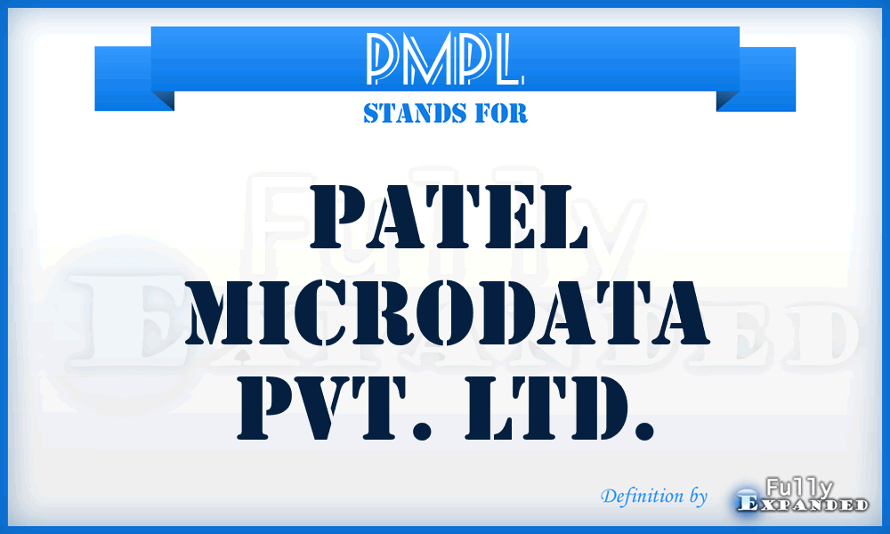 PMPL - Patel Microdata Pvt. Ltd.
